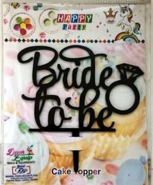 Decor Equip 'Bride to be Black Tag’ Cake Topper