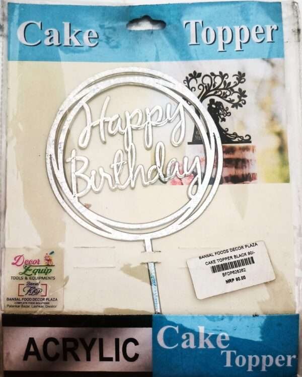 Decor Equip 'Happy Birthday Circle Silver Tag’ Cake Topper